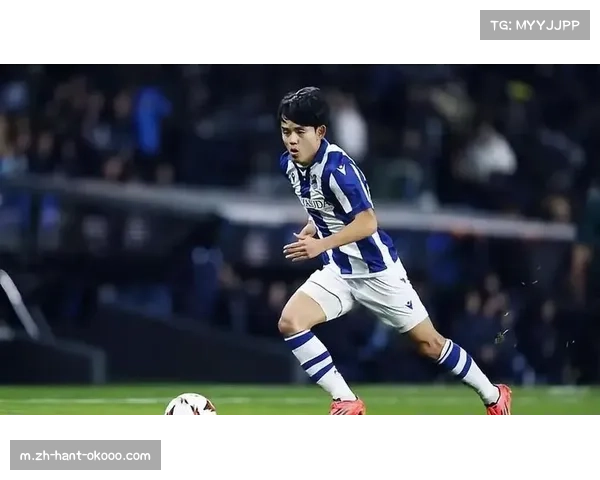 久保建英战术价值突显 皇家社会前场自由人角色定位